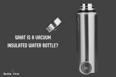 What Is A Vacuum Insulated Water Bottle? Keeps Drinks Cold!