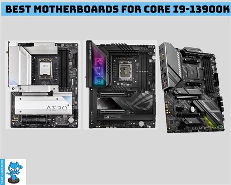 BEST Motherboards For i9-13900K [Our Recommendations] - Tech4Gamers