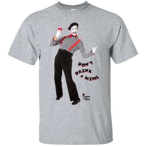 "Don’t Drink & Mime" Unisex Cotton T-Shirt – Pierre the Mime