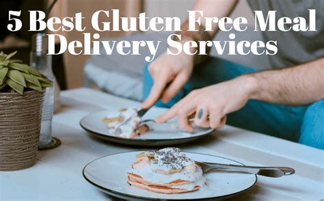 The Best Gluten Free Meal Delivery Services - Subscriboxer