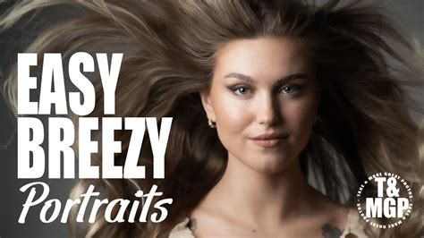 Easy Breezy Portraits | Take and Make Great Photography with Gavin Hoey ...