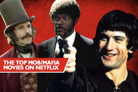 Top 13 Mafia Movies on Netflix With the Highest Rotten Tomatoes Scores