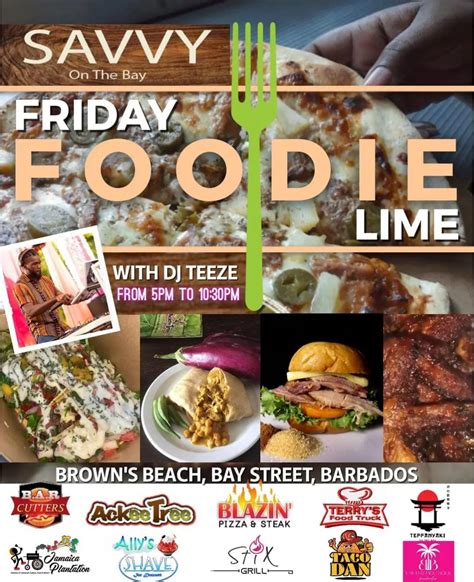 Savvy On The Bay Friday Foodie Lime - What's On In Barbados 2023-04-21 ...