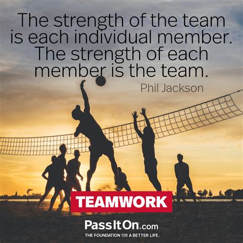 “The strength of the team is each individual | The Foundation for a ...