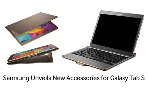 Samsung Unveils New Accessories for Galaxy Tab S – Samsung Global Newsroom