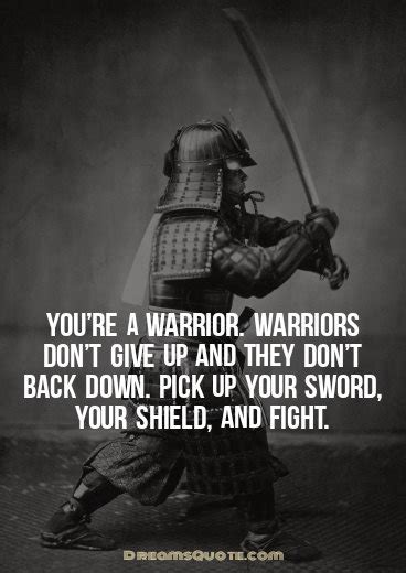 35 Inspirational Warrior Quotes And Warrior Sayings - Dreams Quote