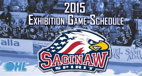 Saginaw Spirit Announce 2015/16 Pre Season Schedule - Saginaw Spirit