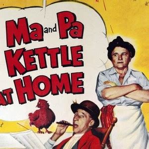 Ma and Pa Kettle at Home - Rotten Tomatoes