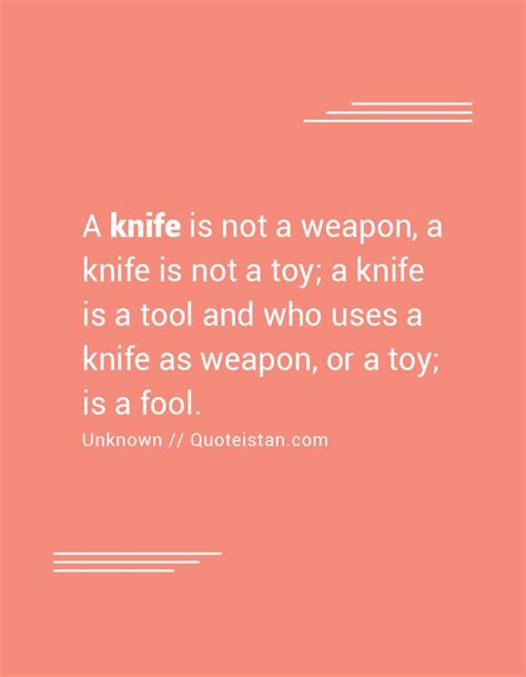 20 best Knife Quotes images on Pinterest | Inspiration quotes ...