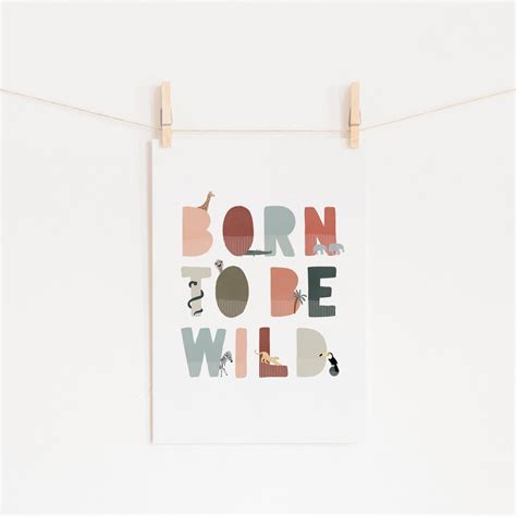 Born To Be Wild Print | Kids Wall Art | Pretty In Print – Pretty in ...