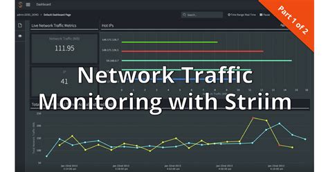 Network Traffic Monitoring with Striim – Part 1 - Striim