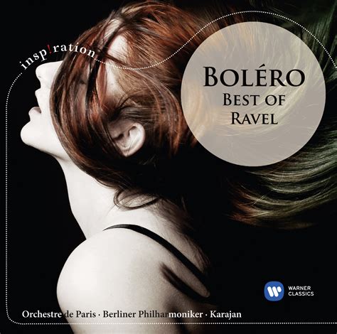 Boléro: Best of Ravel | Warner Classics