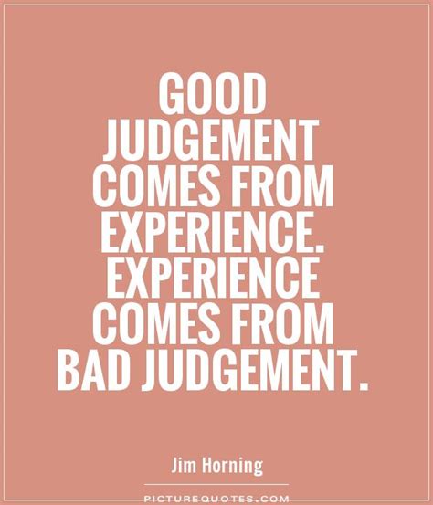 Judgment Quotes | Judgment Sayings | Judgment Picture Quotes