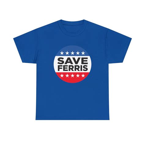 Save Ferris | Ferris Bueller's Day Off | T-Shirt | Homebird Design