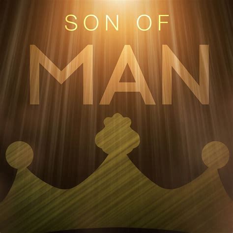 Son of Man - Plant The Seed Ministries