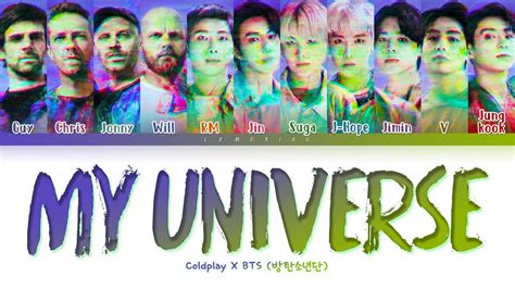 BTS X Coldplay My Universe Lyrics (방탄소년단 콜드플레이 My Universe 가사) [Color ...