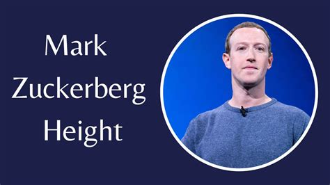 Mark Zuckerberg Height: How Tall is the CEO of Meta? - Venture jolt