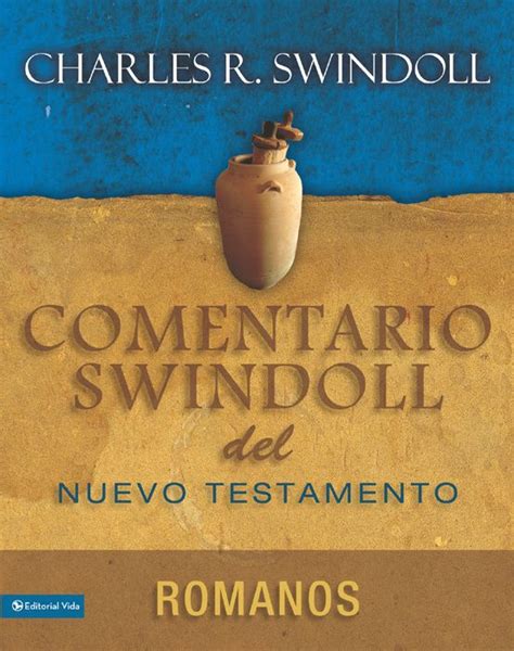 Charles R. Swindoll - Comentario Swindoll del Nuevo Testamento - Libros ...