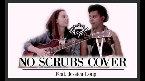 No Scrubs [Cover] Ft. Jessica Long - YouTube