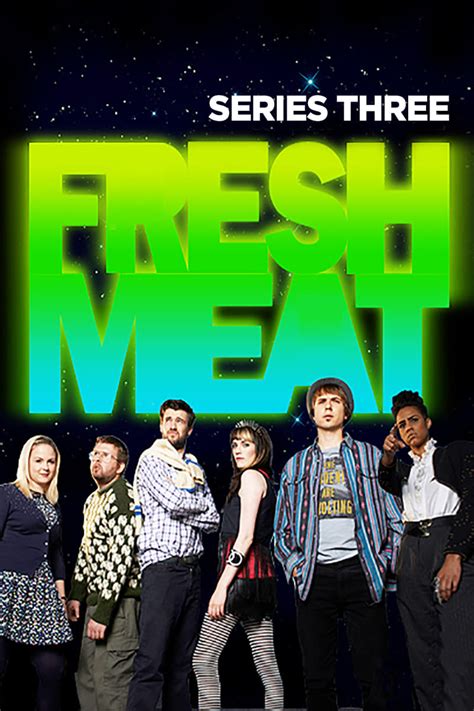 Fresh Meat (TV Series 2011-2016) - Posters — The Movie Database (TMDB)