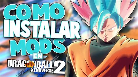 Dragon ball xenoverse 2 mod installer latest version - stockslokasin