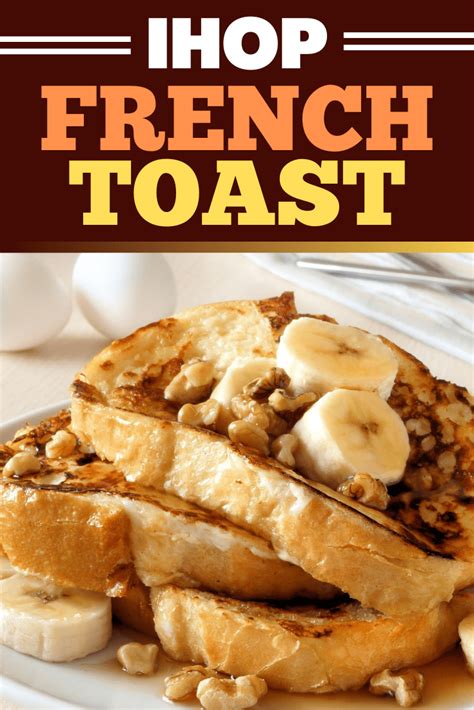 IHOP French Toast Recipe (Copycat) - Insanely Good