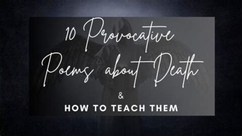 10 Provocative Poems About Death & How To Teach Them - The Integrated ...