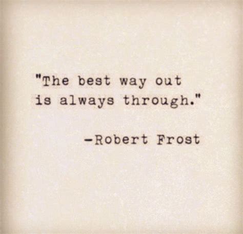 Love Robert Frost Quotes. QuotesGram