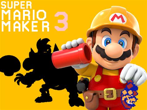 Super mario maker 3 (cyl091) | Fantendo - Game Ideas & More | Fandom