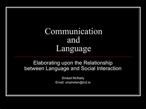 Language & Communication