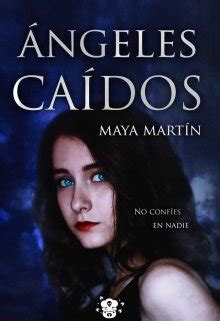 Libro Ángeles Caídos, capítulo Sinopsis, página 1 leer en línea