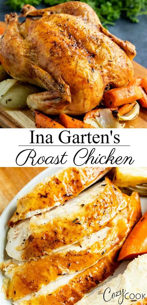 Ina Garten's Roast Chicken - The Cozy Cook