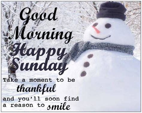 Snowman Good Morning Sunday Quote | Happy sunday quotes, Good morning ...