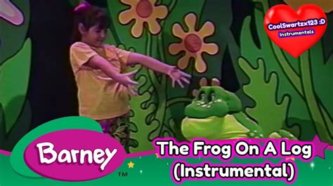 Barney: The Frog On A Log (Instrumental) - YouTube