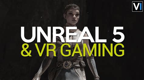 Unreal Engine Vr Games