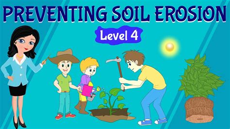 Soil Erosion & Ways To Prevent It | Science | Grade 4 & 5 | TutWay ...