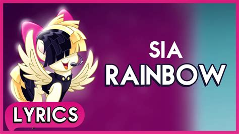 Sia - Rainbow (Lyrics) - My Little Pony: The Movie (Soundtrack) [HD ...