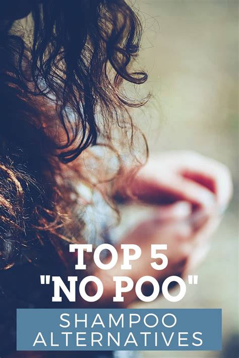 Top 5 "No Poo" Shampoo Alternatives