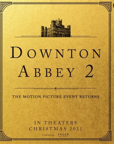 Downton Abbey Sequel Movie - TV Fanatic