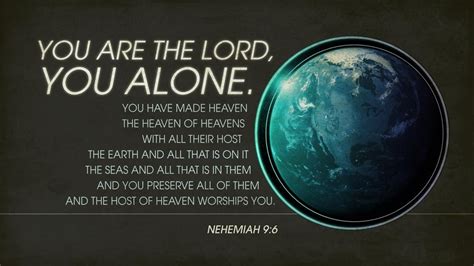 Nehemiah 9:6 - Graphics for the Church