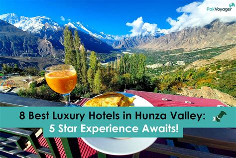 8 Best Luxury Hotels in Hunza Valley 2023 | Book Online Now