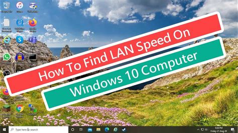 How To Find LAN Speed on Windows 10 Computer - YouTube