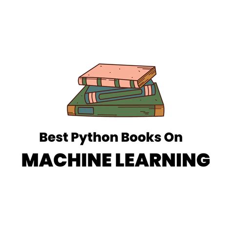 9 Best Python Books for Machine Learning (and what to avoid)