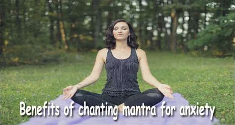 Benefits of chanting mantra for anxiety - Stress & Mental Health