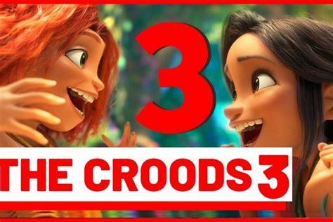 The Croods 3 Release Date Status, Character And Everything You Need To ...