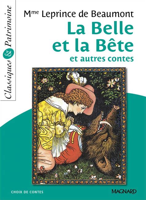 La Belle et la bête et autres contes - Classiques et patrimoine Magnard