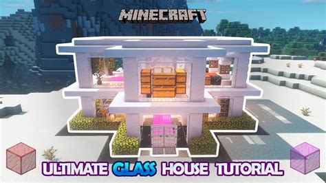 【印刷可能】 minecraft glass house tutorial 298290-Minecraft glass house tutorial