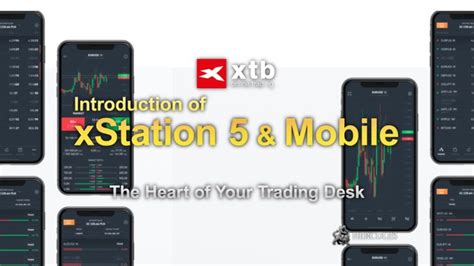 What are XTB’s xStation 5 and xStation Mobile platforms? Are they ...