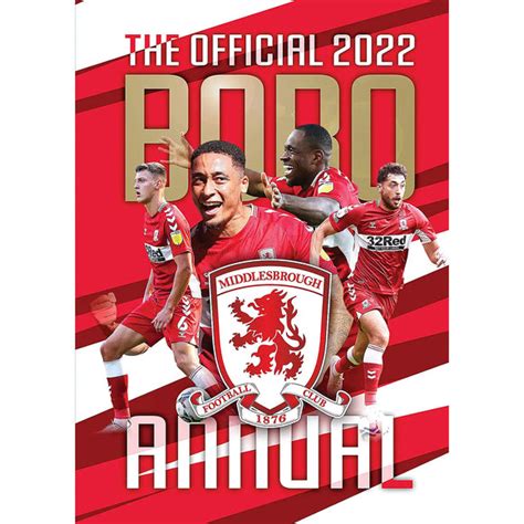 The Official Boro Annual 2022 – Middlesbrough Football Club | Soccer ...