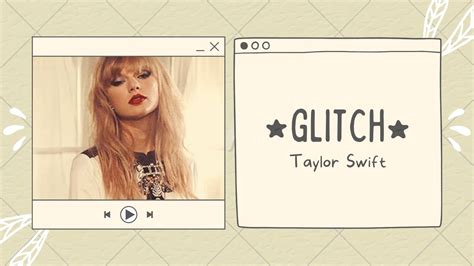 Glitch - Taylor Swift (Lyrics) - YouTube